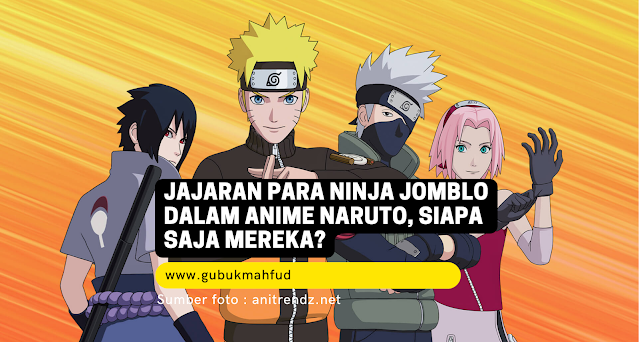 Jajaran Para Ninja Jomblo dalam Anime Naruto